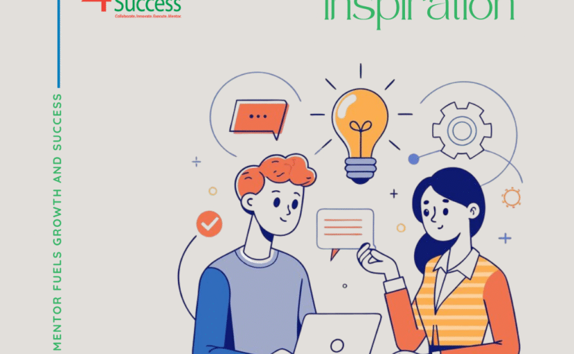 Motivation and Inspiration: How a Mentor Fuels Growth and Success